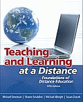 Teaching & Learning at a Distance Foundations of Distance Education
