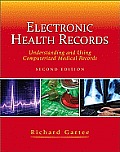 Electronic Health Records Understanding & Using Computorized Medical Records