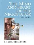 Mind & Heart of the Negotiator