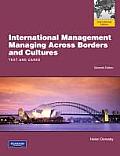 International Management Managing Across Borders & Cultures Text & Cases