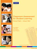 Classroom Assessment for Student Learning: Doing It Right-Using It Well (Assessment Training Institute, Inc.)