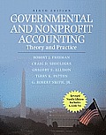 Governmental & Nonprofit Accounting Theory & Practice Revised ninth edition. 2011