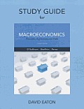 Study Guide for Macroeconomics: Principles, Applications and Tools