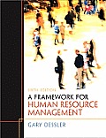 Framework for Human Resource Management 6th Edition