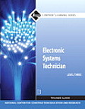 Electronic Systems Technician Level 3 Trainee Guide 3rd Edition