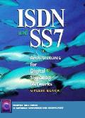 Isdn & Ss7 Architectures For Digital Sig