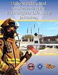 Understanding & Implementig The 16 Firefighter Life Safety Initiatives
