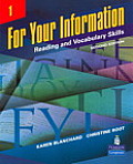 For Your Information 1 Reading & Vocabulary Skills Student Book & Classroom Audio Cds With Cd Audio