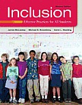 Inclusion: Effective Practices for All Students
