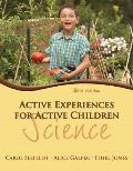 Active Experiences for Active Children Science Third Edition