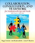 Collaboration Consultation & Teamwork for Students with Special Needs
