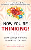 Now Youre Thinking Change Your ThinkingRevolutionize Your Career