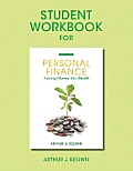 Student Workbook for Personal Finance Turning Money Into Wealth