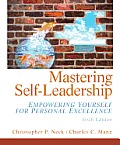 Mastering Self Leadership Empowering Yourself for Personal Excellence