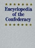 Encyclopedia Of The Confederacy 4 Volumes