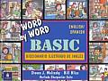 Word by Word Basic Diccionario Ilustrado de Ingles English Spanish Picture Dictionary