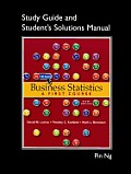 Student Solutions Manual for Business Statistics A First Course 6th edition