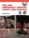 Fire and Emergency Services Safety and Survival [With Access Code]