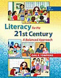 Literacy for the 21st Century 6th Edition