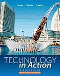 Technology in Action, Introduction (9TH 12 - Old Edition)