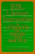 Esl Literacy Instruction A Guidebook