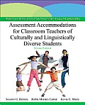Assessment Accommodations for Classroom Teachers of Culturally & Linguistically Diverse Students