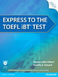 Express To The Toefl Ibt R Test With Cdrom With Cdrom