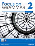 Focus on Grammar 2: Student Book and Workbook