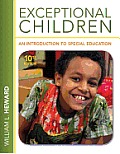 Exceptional Children: An Introduction to Special Education Plus Myeducationlab with Pearson Etext -- Access Card Package
