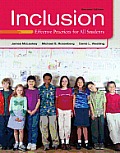 Inclusion Effective Practices for All Students Plus Myeducationlab with Pearson Etext