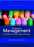 Classroom Management for Middle and High School Teachers + MyEducationlab With Pearson Etext Access Card