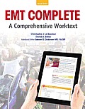 EMT Complete: A Comprehensive Worktext