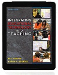 Integrating Educational Technology Into Teaching Plus Myeducationlab with Pearson Etext
