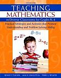 Teaching Mathematics in Diverse Classrooms for Grades K4 Practical Strategies & Activities That Promote Understanding & Problem Solving Ablility