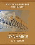 Practice Problems Workbook for Engineering Mechanics Dynamics