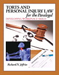 Torts and Personal Injury Law for the Paralegal: Developing Workplace Skills