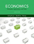 Economics: Principles, Applications and Tools Plus New Myeconlab with Pearson Etext Access Card (2-Semester Access)