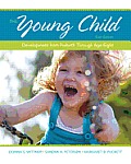 Young Child Development from Prebirth Through Age Eight