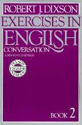 Exercises In English Conver 2nd Edition Book 2