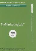 Mylab Marketing with Pearson Etext -- Access Card -- For Marketing: Real People, Real Choices