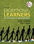 Exceptional Learners: An Introduction to Special Education Plus Myeducationlab with Pearson Etext