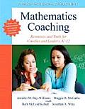 Mathematics Coaching Handbook A Resource For Coaches & Leaders In The Era Of Common Core State Standards
