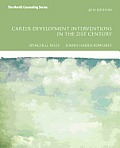 Career Development Interventions In The 21st Century Student Value Edition