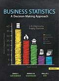 Business Statistics: A Decision-Making Approach