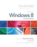 Exploring Getting Started With Microsoft Windows 8
