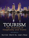 Tourism The Business Of Hospitality & Travel