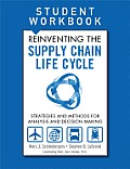 Reinventing the Supply Chain Life Cycle, Student Workbook