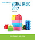 Starting Out with Visual Basic 2012 6th Edition