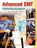 Advanced EMT: A Clinical-Reasoning Approach Plus New Mybradylab with Pearson Etext -- Access Card Package
