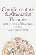Complementary & Alternative Therapies For Nursing Practice